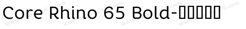 Core Rhino 65 Bold字体转换